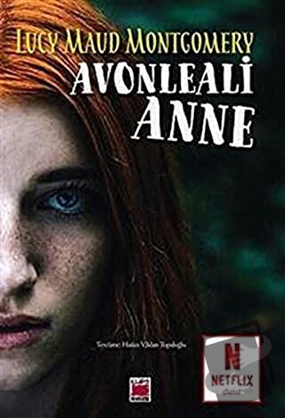 Avonleali Anne - L. M. Montgomery - Elips Kitap - Fiyatı - Yorumları -