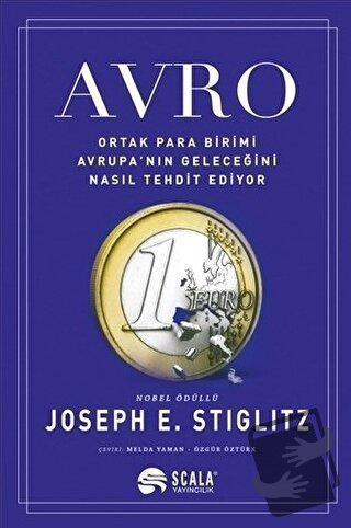 Avro - Joseph E. Stiglitz - Scala Yayıncılık - Fiyatı - Yorumları - Sa