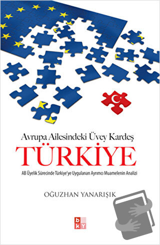 Avrupa Ailesindeki Üvey Kardeş Türkiye - Oğuzhan Yanarışık - Babıali K