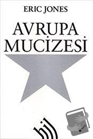 Avrupa Mucizesi - Eric Jones - Hil Yayınları - Fiyatı - Yorumları - Sa