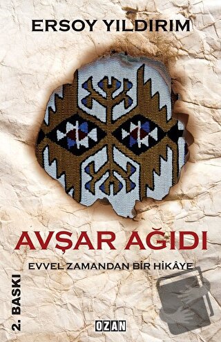 Avşar Ağıdı - Ersoy Yıldırım - Ozan Yayıncılık - Fiyatı - Yorumları - 