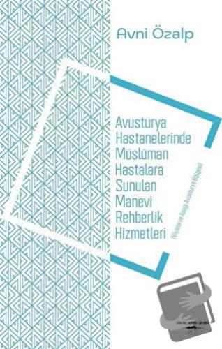 Avusturya Hastanelerinde Müslüman Hastalara Sunulan Manevi Rehberlik H