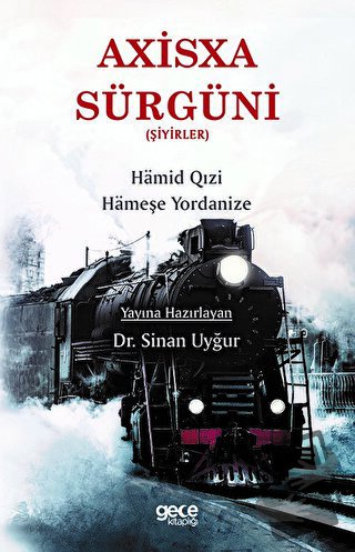 Axisxa Sürgüni (Şiyirler) - Hameşe Yordanize - Gece Kitaplığı - Fiyatı