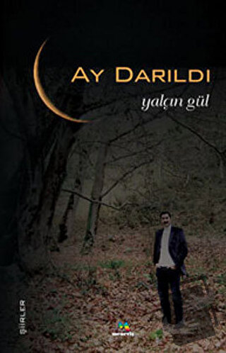 Ay Darıldı - Yalçın Gül - Meneviş Yayınları - Fiyatı - Yorumları - Sat