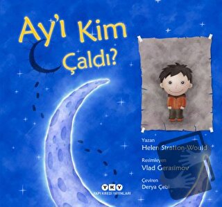 Ay’ı Kim Çaldı - Helen Stratton Would - Yapı Kredi Yayınları - Fiyatı 