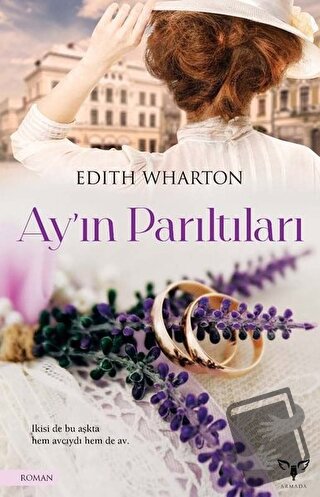 Ay’ın Parıltıları - Edith Wharton - Armada Yayınevi - Fiyatı - Yorumla