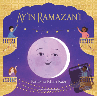 Ay’ın Ramazan’ı - Natasha Khan Kazı - The Kitap - Fiyatı - Yorumları -