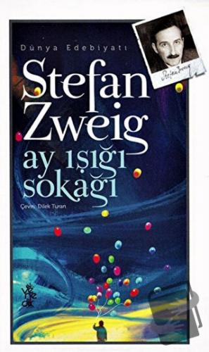 Ay Işığı Sokağı - Stefan Zweig - Venedik Yayınları - Fiyatı - Yorumlar