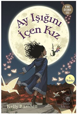 Ay Işığını İçen Kız (Ciltli) - Kelly Barnhill - Hep Kitap - Fiyatı - Y