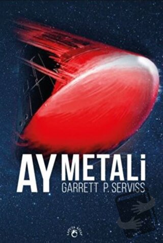 Ay Metali - Garrett P. Serviss - Laputa Kitap - Fiyatı - Yorumları - S