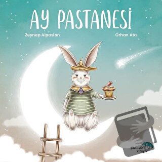 Ay Pastanesi - Zeynep Alpaslan - Paraşüt Kitap - Fiyatı - Yorumları - 