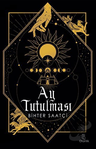 Ay Tutulması - Bihter Saatçi - Otantik Kitap - Fiyatı - Yorumları - Sa