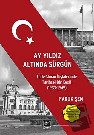 Ay Yıldız Altında Sürgün - Faruk Şen - Kaynak Yayınları - Fiyatı - Yor