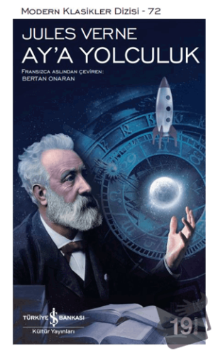 Ay'a Yolculuk - Jules Verne - İş Bankası Kültür Yayınları - Fiyatı - Y