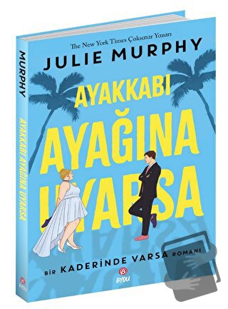 Ayakkabı Ayağına Uyarsa - Julie Murphy - Beta Byou - Fiyatı - Yorumlar