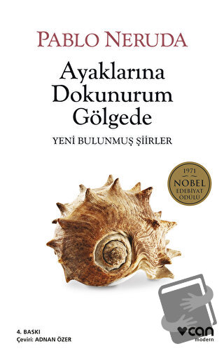 Ayaklarına Dokunurum Gölgede - Pablo Neruda - Can Yayınları - Fiyatı -