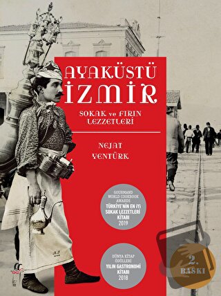 Ayaküstü İzmir - Nejat Yentürk - Oğlak Yayıncılık - Fiyatı - Yorumları