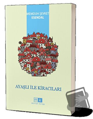 Ayaşlı İle Kiracıları - Memduh Şevket Esendal - Mirhan Kitap - Fiyatı 