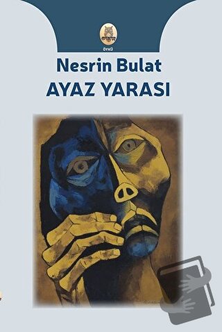 Ayaz Yarası - Nesrin Bulat - Kekeme Yayınları - Fiyatı - Yorumları - S