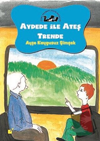 Aydede ile Ateş Trende - Ayşe Kaygusuz Şimşek - Öteki Yayınevi - Fiyat