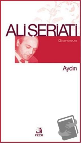 Aydın - Ali Şeriati - Fecr Yayınları - Fiyatı - Yorumları - Satın Al