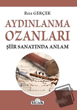 Aydınlanma Ozanları - Rıza Gerçek - Ulak Yayıncılık - Fiyatı - Yorumla