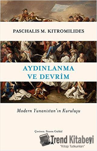 Aydınlanma ve Devrim - Paschalis M. Kitromilides - Alfa Yayınları - Fi