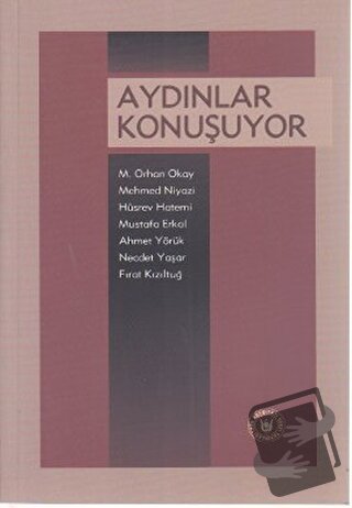 Aydınlar Konuşuyor - Ahmet Yörük - Türk Edebiyatı Vakfı Yayınları - Fi