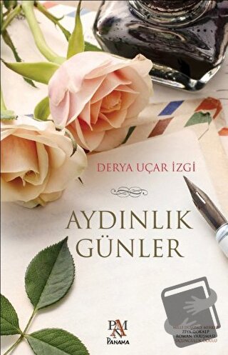 Aydınlık Günler - Derya Uçar İzgi - Panama Yayıncılık - Fiyatı - Yorum