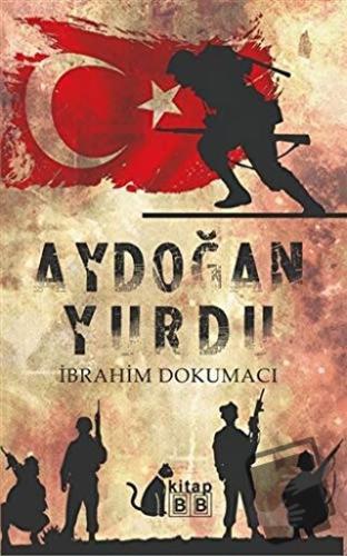 Aydoğan Yurdu - İbrahim Dokumacı - BB Kitap - Fiyatı - Yorumları - Sat