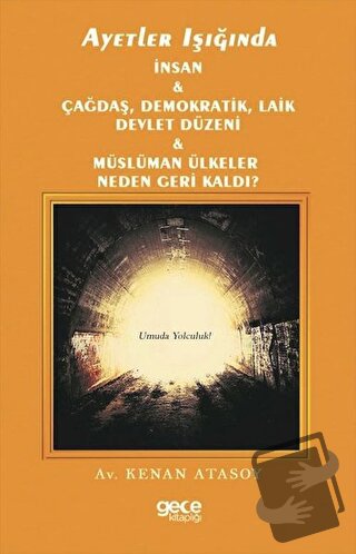 Ayetler Işığında İnsan Çağdaş Demokratik Laik Devlet Düzeni Müslüman Ü