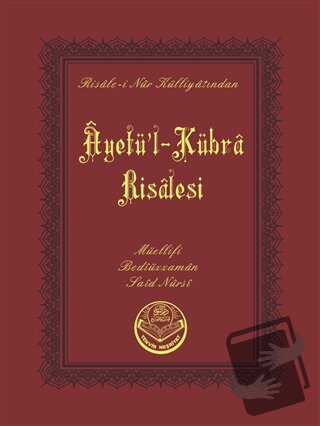 Ayetü'l-Kübra Risalesi (Çanta Boy) - Bediüzzaman Said Nursi - Tenvir N