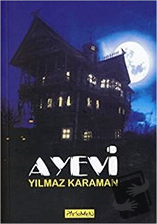 Ayevi - Yılmaz Karaman - Parşömen Yayınları - Fiyatı - Yorumları - Sat