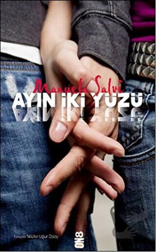 Ayın İki Yüzü - Manuela Salvi - On8 Kitap - Fiyatı - Yorumları - Satın