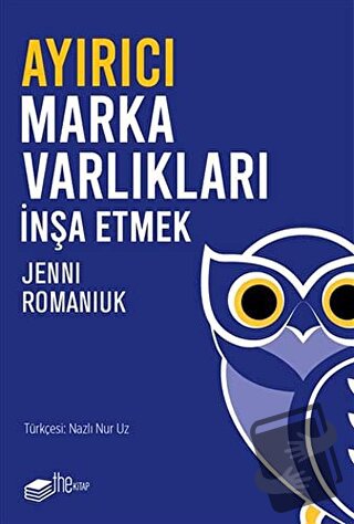 Ayırıcı Marka Varlıkları İnşa Etmek - Jenni Romaniuk - The Kitap - Fiy