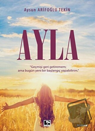 Ayla - Aysun Arifoğlu Tekin - Çınaraltı Yayınları - Fiyatı - Yorumları