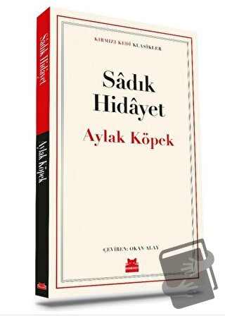 Aylak Köpek - Sadık Hidayet - Kırmızı Kedi Yayınevi - Fiyatı - Yorumla