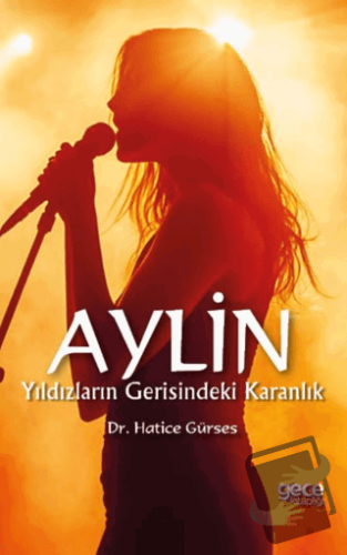 Aylin - Hatice Gürses - Gece Kitaplığı - Fiyatı - Yorumları - Satın Al