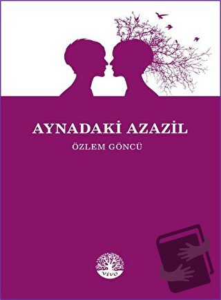 Aynadaki Azazil - Özlem Göncü - Vivo Yayınevi - Fiyatı - Yorumları - S