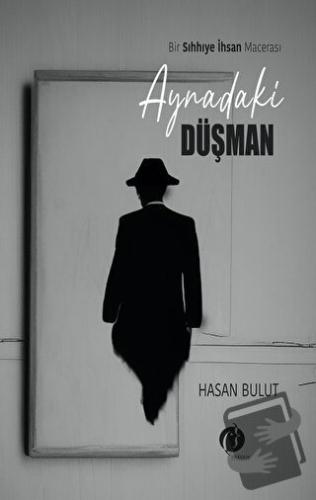 Aynadaki Düşman - Hasan Bulut - Herdem Kitap - Fiyatı - Yorumları - Sa