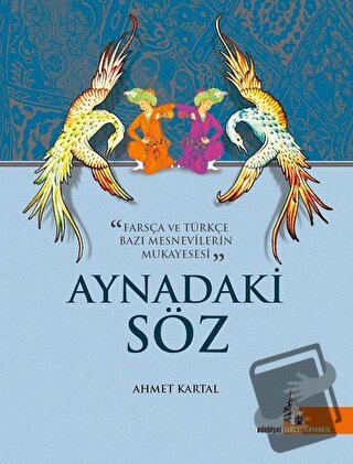 Aynadaki Söz - Ahmet Kartal - Doğu Kütüphanesi - Fiyatı - Yorumları - 