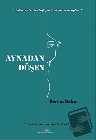 Aynadan Düşen - Berrin Bakır - Baraka Kitap - Fiyatı - Yorumları - Sat