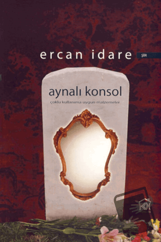 Aynalı Konsol - Ercan İdare - Kurgu Kültür Merkezi - Fiyatı - Yorumlar