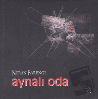 Aynalı Oda - Nuran Barengi - Kurgu Kültür Merkezi - Fiyatı - Yorumları