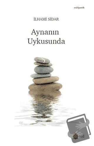 Aynanın Uykusunda - İlhami Sidar - Red Yayınları - Fiyatı - Yorumları 