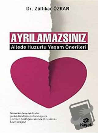 Ayrılamazsınız - Zülfikar Özkan - Hayat Yayınları - Fiyatı - Yorumları