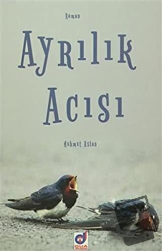 Ayrılık Acısı - Mehmet Aslan - Dua Yayınları - Fiyatı - Yorumları - Sa