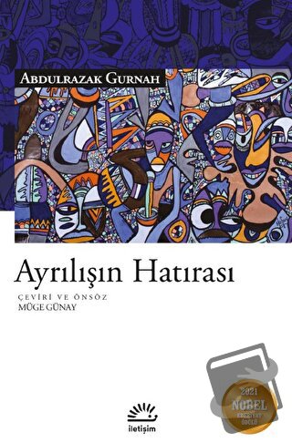 Ayrılışın Hatırası - Abdulrazak Gurnah - İletişim Yayınevi - Fiyatı - 