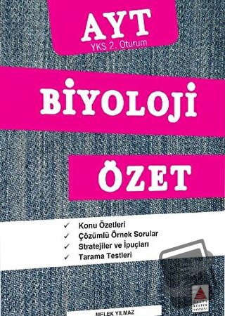 AYT Biyoloji Özet (YKS 2. Oturum) - Melek Yılmaz - Delta Kültür Yayıne