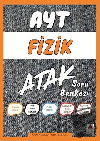 AYT Fizik Atak Soru Bankası - Güven Aykaç - Delta Kültür Yayınevi - Fi